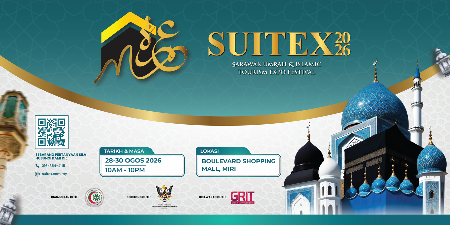 SUITEX26 — Sarawak Umrah & Islamic Tourism Expo Festival, 28–30 Ogos 2026, Boulevard Shopping Mall Miri